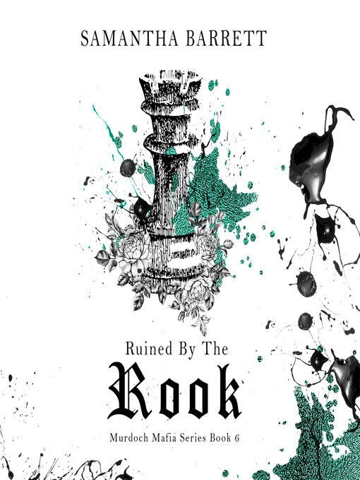 Title details for Ruined by the Rook by Samantha Barrett - Available